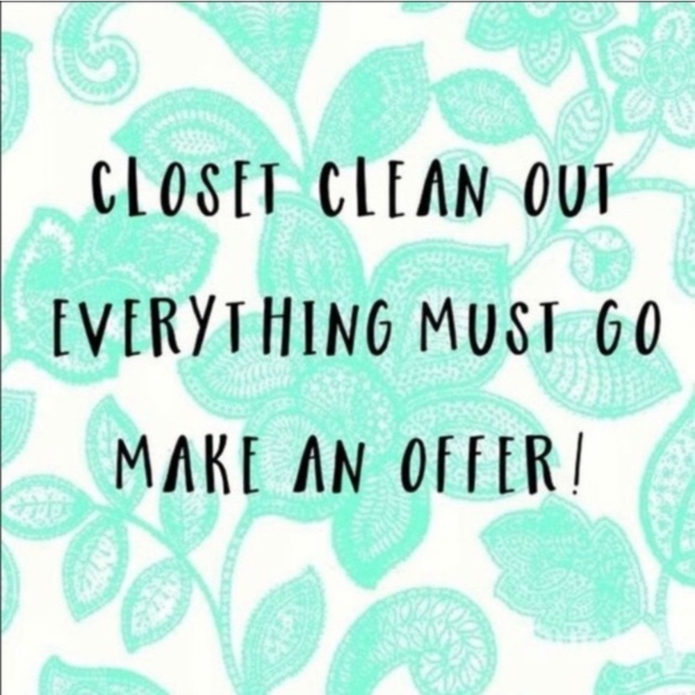 CLEAN CLOSET OUT!!!!!